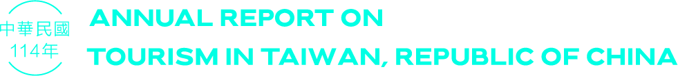 Annual Report on Tourism 2025 Taiwan, Republic of China
